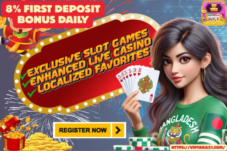Viptaka App 8% First Deposit Bonus Daily